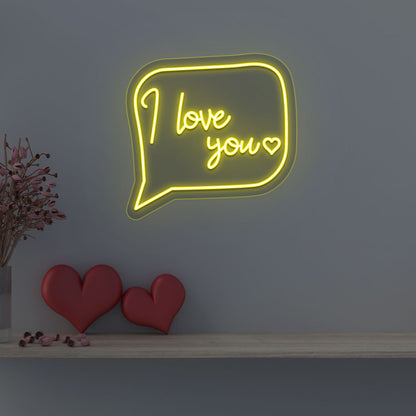 I Love You Message Neon Sign