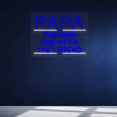 PAPA - The Man, The Myth, The Legend - Neon Sign | blue