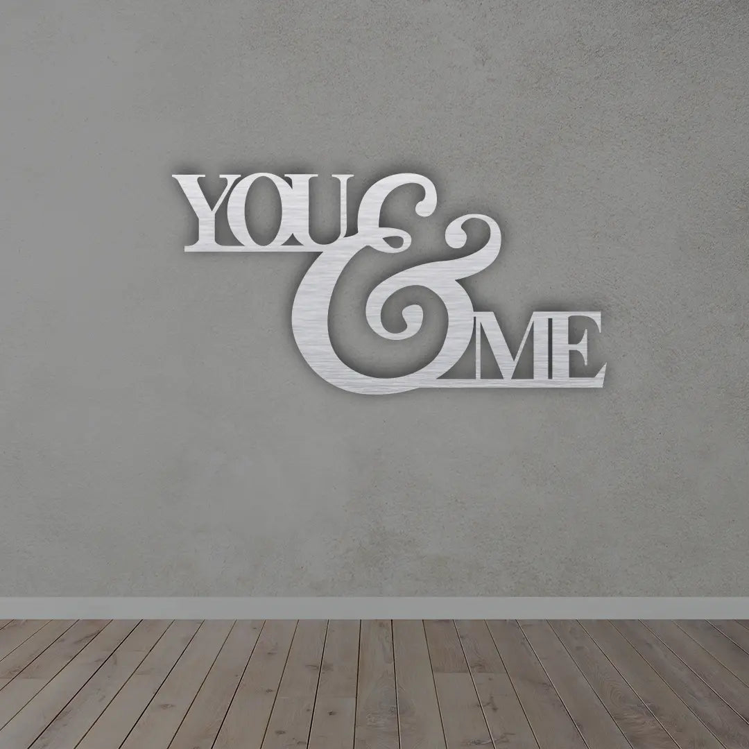 You And Me Metal Wall Art Sign in silver Finish