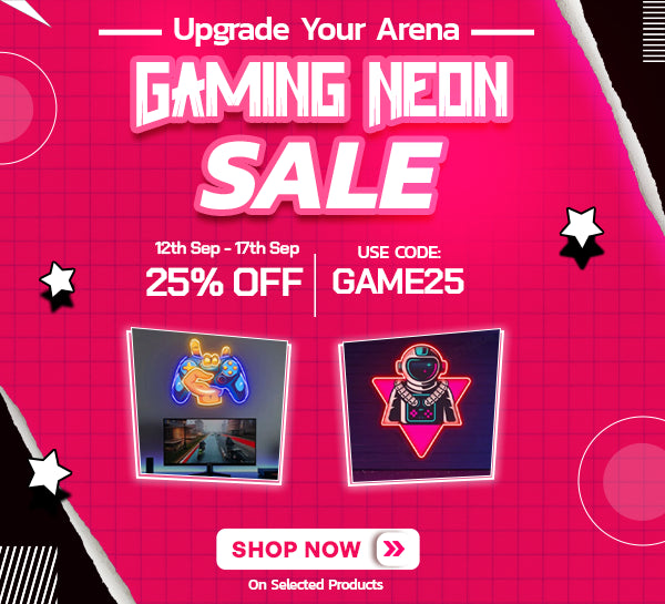 Gaming Neon Sale is Live