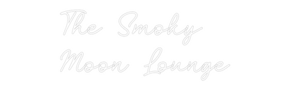 CN LED NEON: The Smoky 
M...
