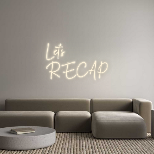 CN LED NEON: Let's 
RECAP