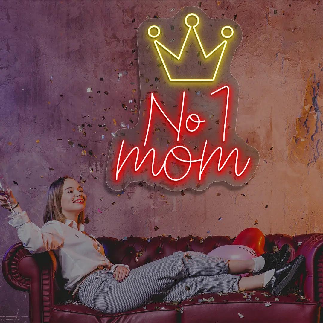 red and yellow no 1 mom crown neon sign mounted on a wall