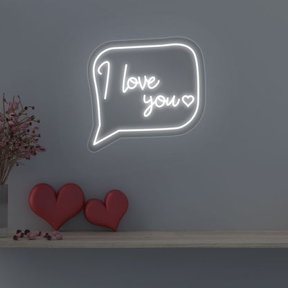 I Love You Message Neon Sign