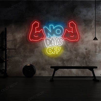 multi color no days off neon sign mounted on a wall