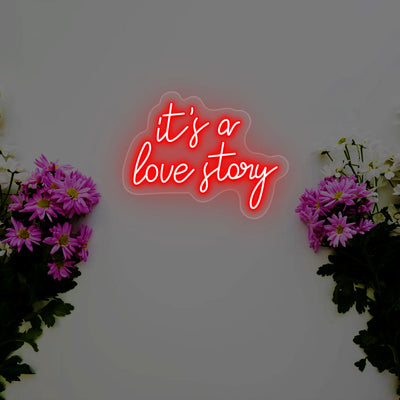 It's A Love Story Neon Sign | Red