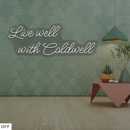 Live Well With Coldwell Neon Sign  | Coldwell Banker Real Estate LLC