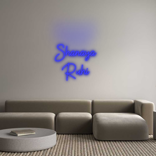 CN LED NEON: Shanaya 
Ruhi