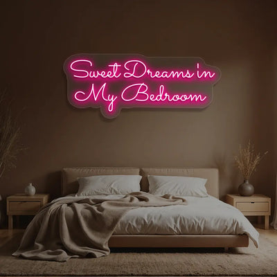 pink sweet dreams in my bedroom neon sign mounted on a wall