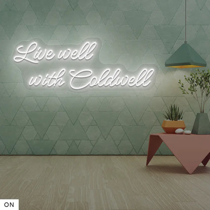 Live Well With Coldwell Neon Sign  | Coldwell Banker Real Estate LLC
