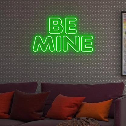 Be Mine Sign Valentine Led Neon Sign