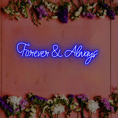 Forever & Always Sign