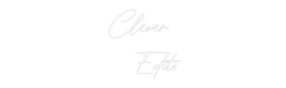 CN LED NEON: Clever
   Ed...