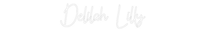 CN LED NEON: Delilah Lilly