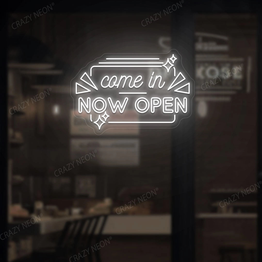 Come in Now Open Sign | White