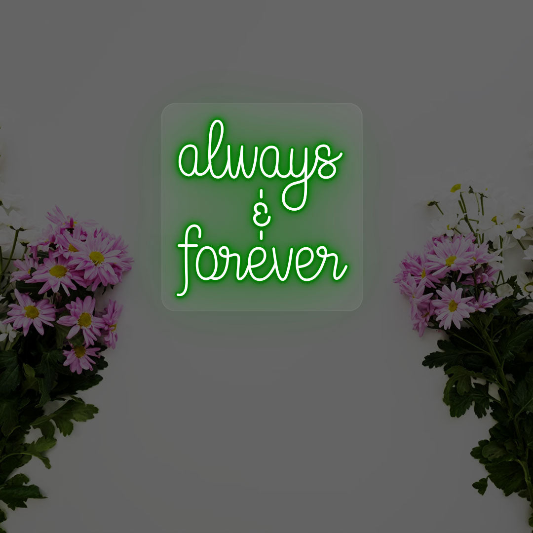 Always And Forever Neon Sign | CNUS000230