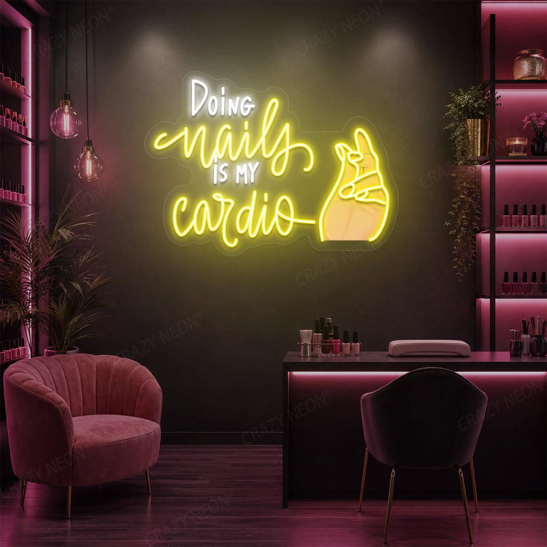 Doing Nails Is My Cardio Nails Neon Sign Artwork in yellow color