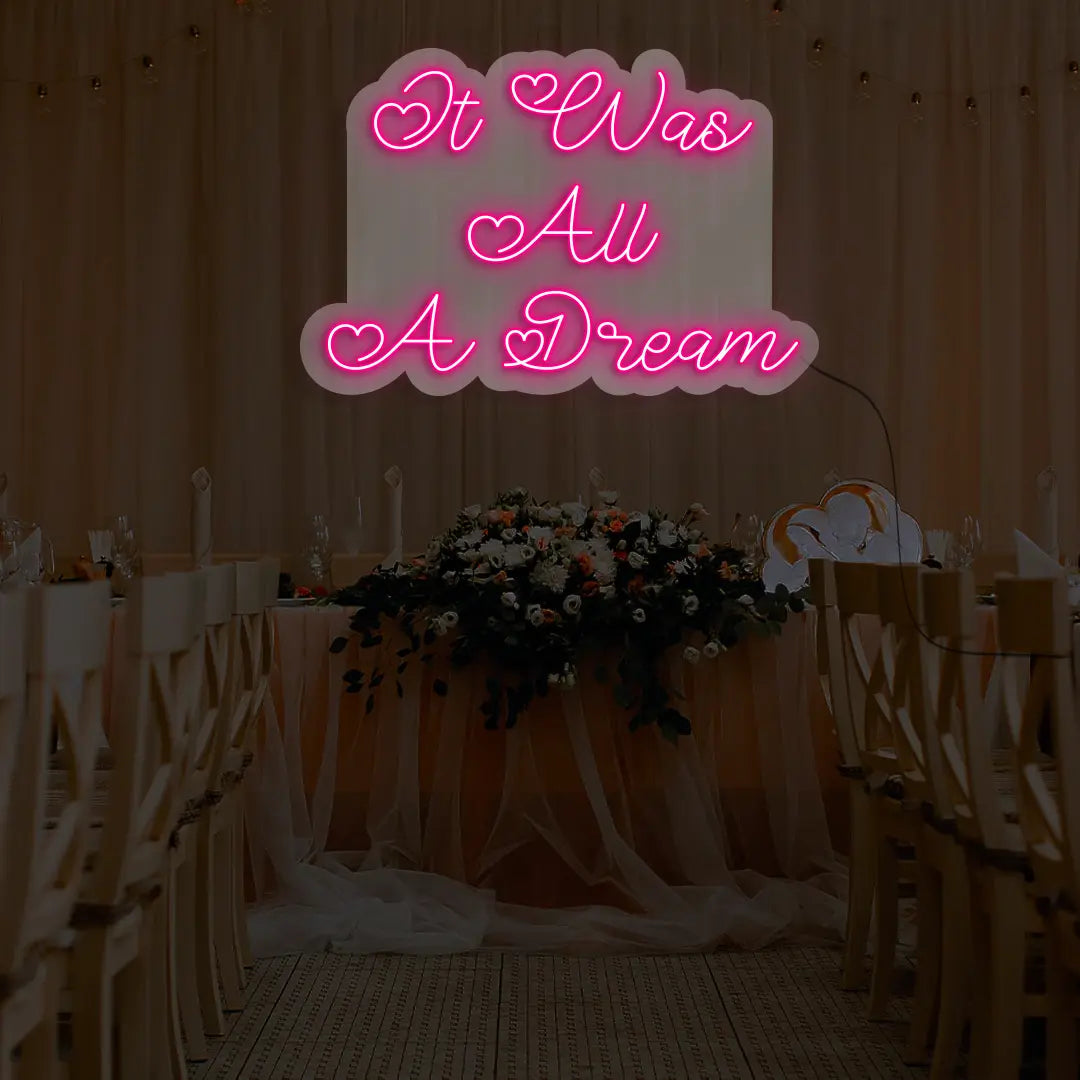 It Was All A Dream Neon Light in Pink color 