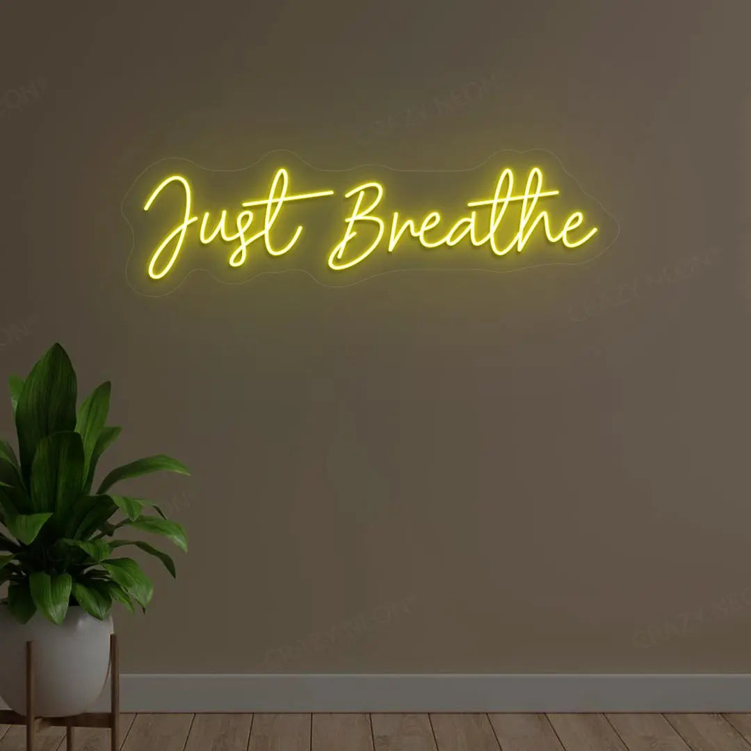 Just Breath Neon Sign | Yellow