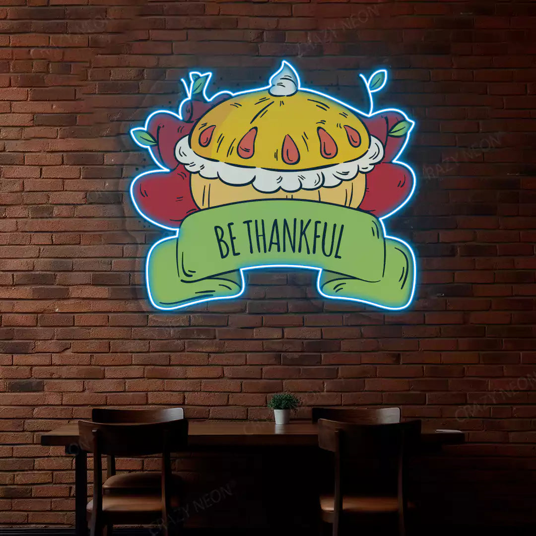 Be thankful apple pie neon sign in ice blue