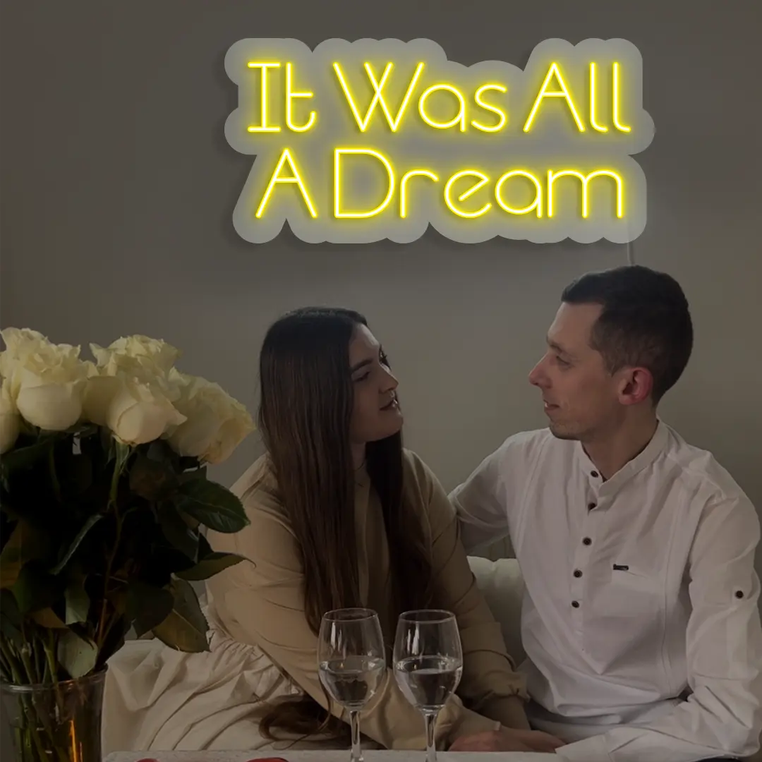It Was All A Dream Neon Sign in Yellow color