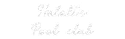 CN LED NEON: Halali's
Poo...