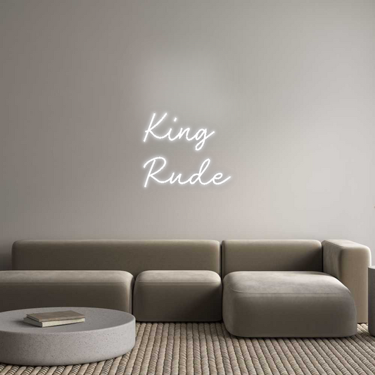 CN LED NEON: King 
Rude