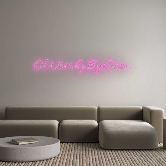 CN LED NEON: @WinksByCee_