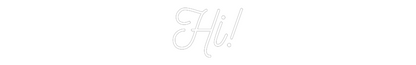 CN Name Neon: Hi!