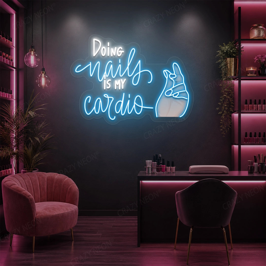 Doing Nails Is My Cardio Nails Neon Sign Artwork in Iceblue color