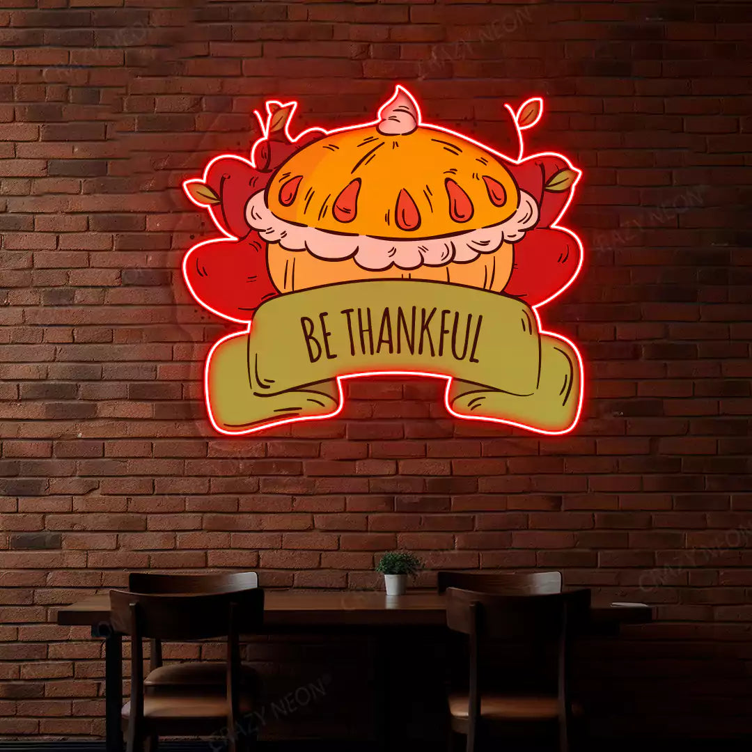 Be thankful apple pie neon sign in red
