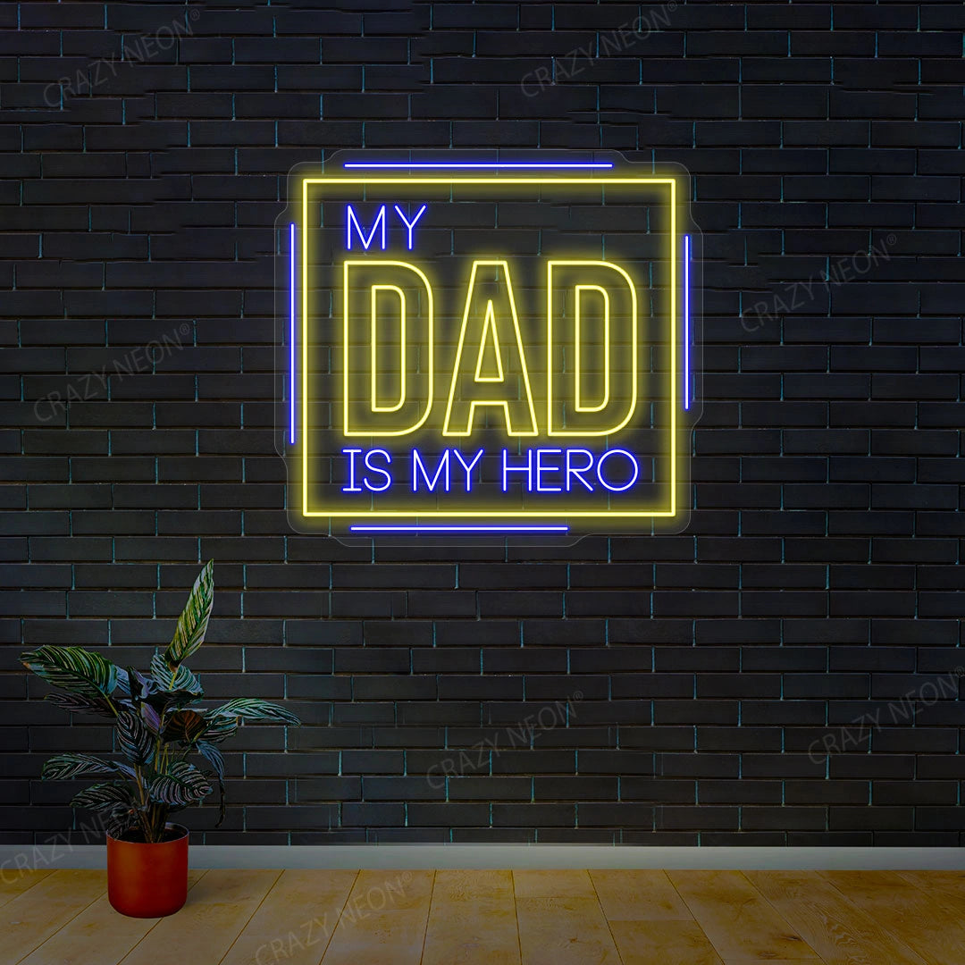 My Dad Is My Hero Multicolor Neon Sign | Blue-Yellow
