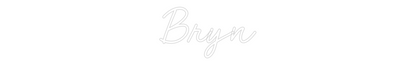 CN LED NEON: Bryn