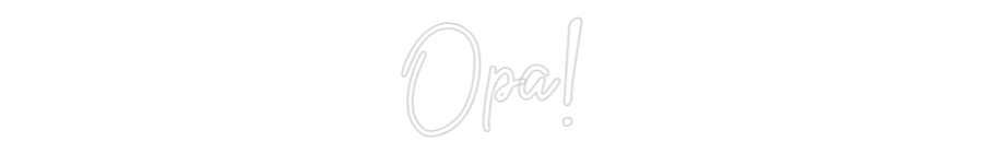 CN LED NEON: Opa!