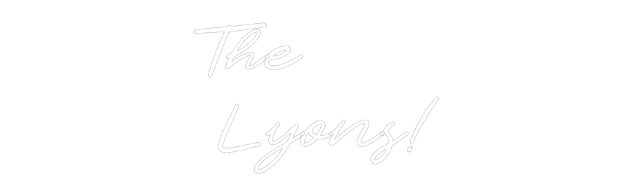 CN LED NEON: The
 Lyons!