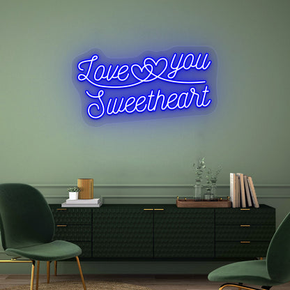 Love You Sweetheart Neon Sign