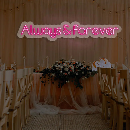 Always And Forever LED Neon Sign in pink color
