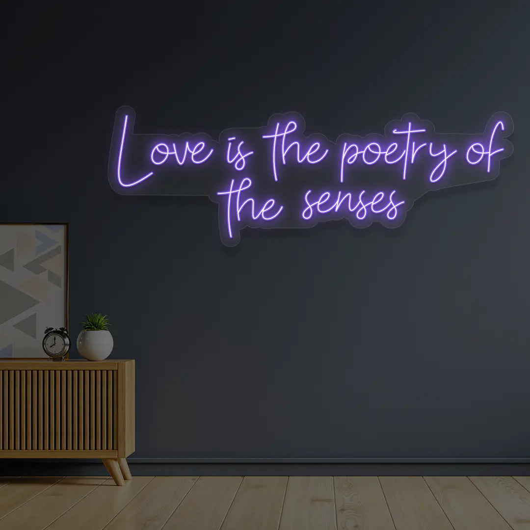 Love Is The Poetry Of The Senses Neon Sign in Purple color