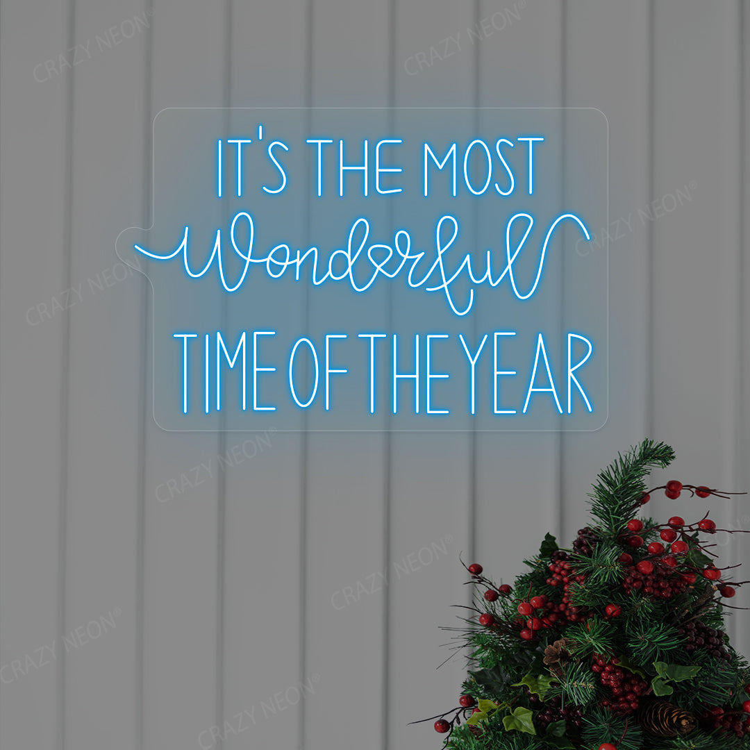 It's The Most Wonderful Time Of The Year Neon Sign | Ice Blue