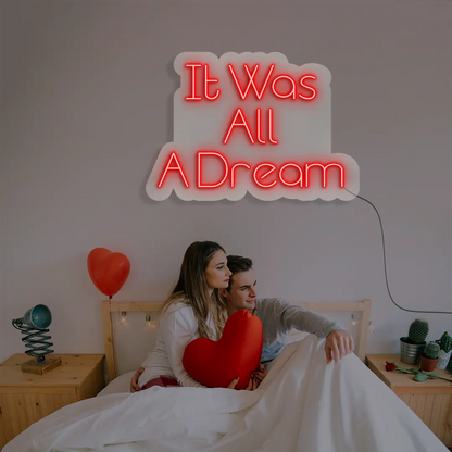 It Was All A Dream Neon Light in Red color 