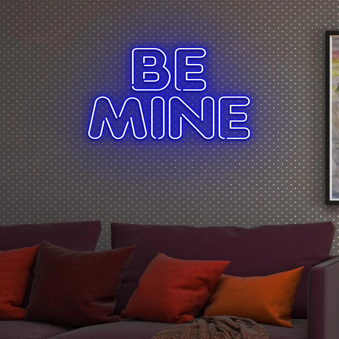 Be Mine Sign Valentine Led Neon Sign