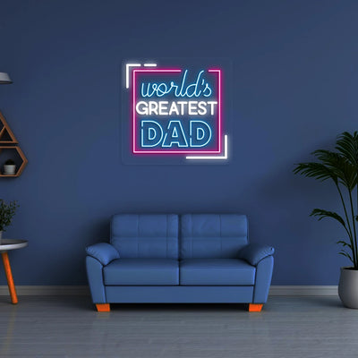 World's Greatest Dad Neon Sign