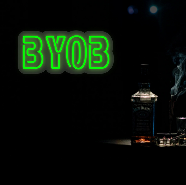 BYOB Neon Sign