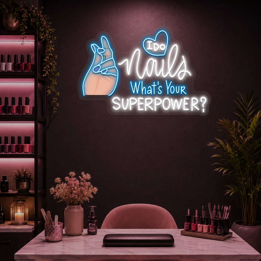 I Do Nails What's Your Superpowers Neon Artwork in iceblue color