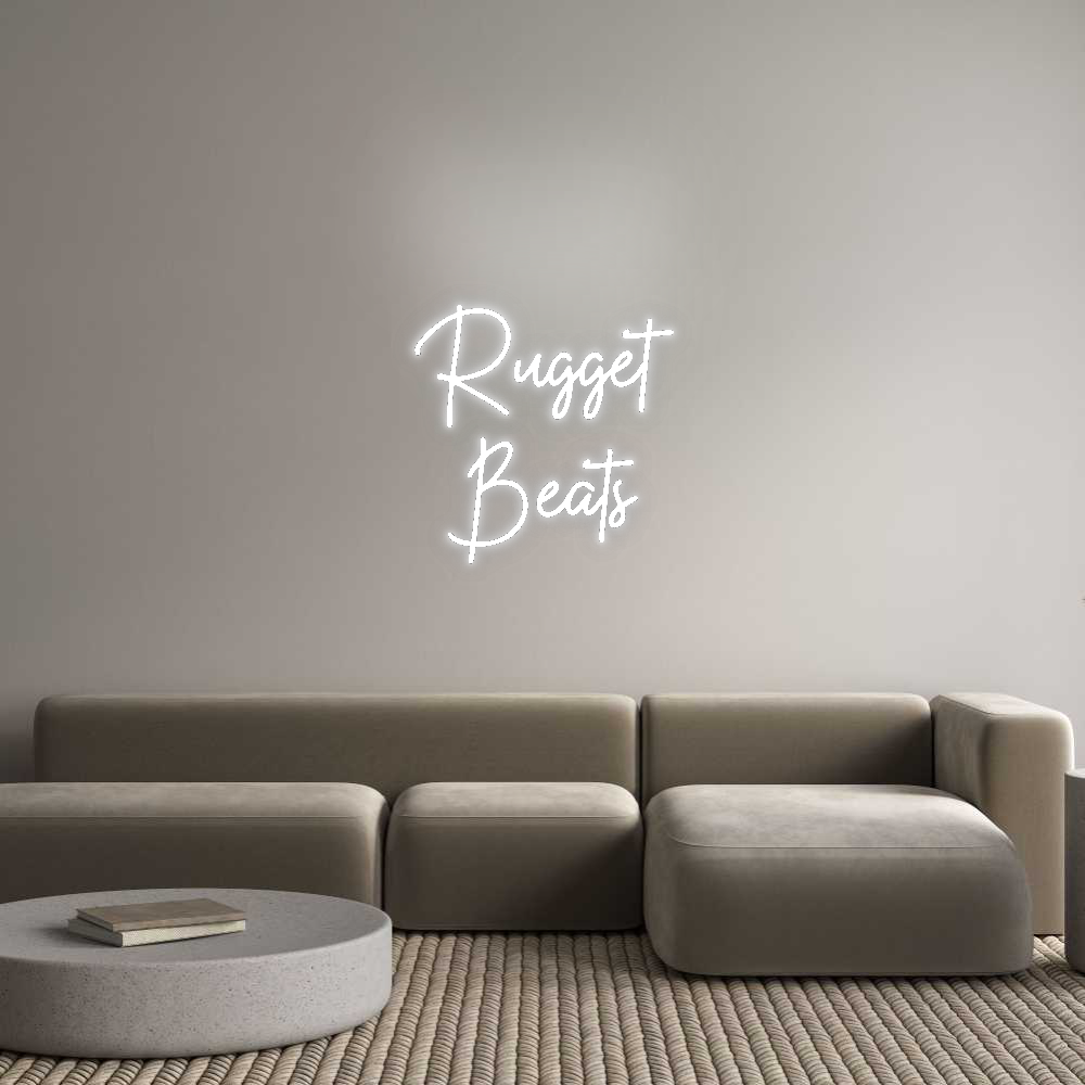 CN LED NEON: Rugget
Beats