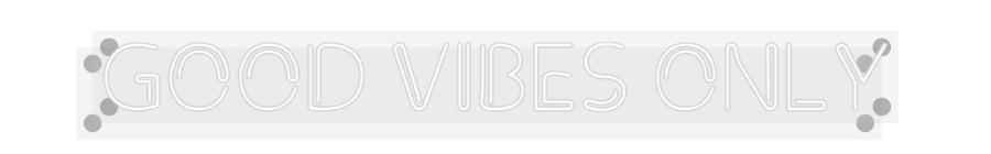 CN LED NEON: GOOD VIBES ONLY