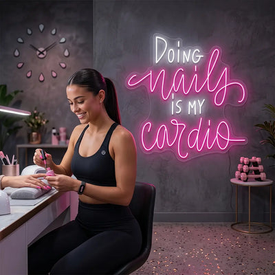 Doing Nails Is My Cardio Neon Sign in Pink color