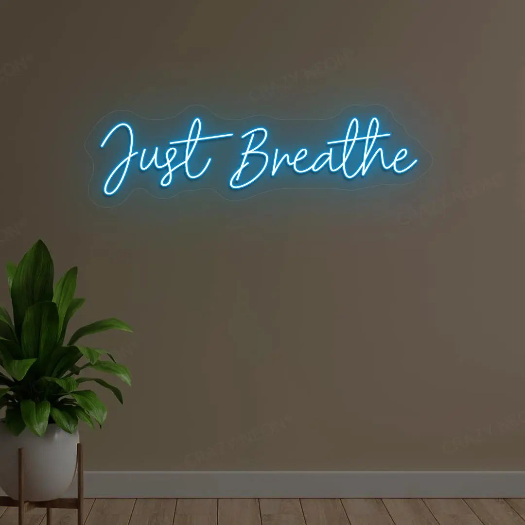 Just Breath Neon Sign | Iceblue