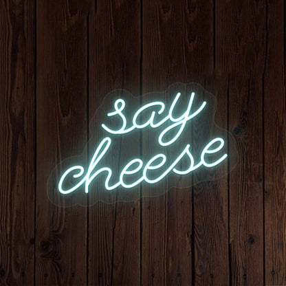 Say Cheese Neon Sign