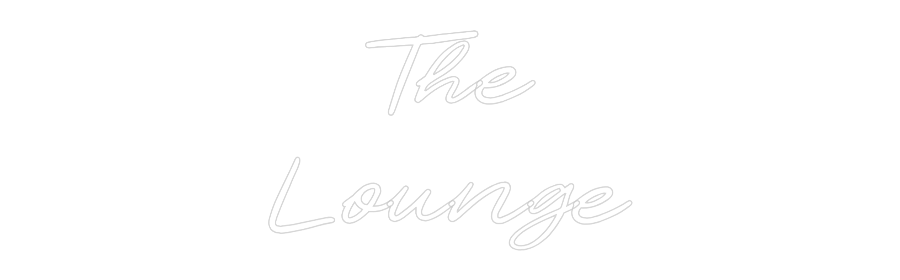 CN LED NEON: The
Lounge